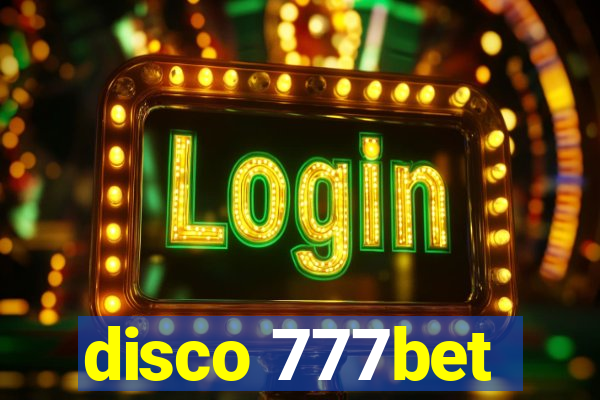 disco 777bet