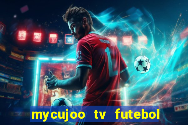 mycujoo tv futebol ao vivo