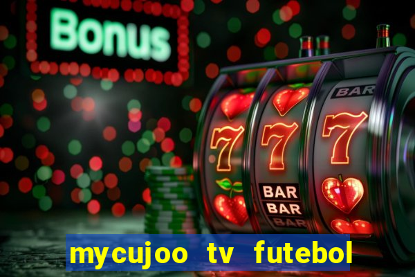 mycujoo tv futebol ao vivo