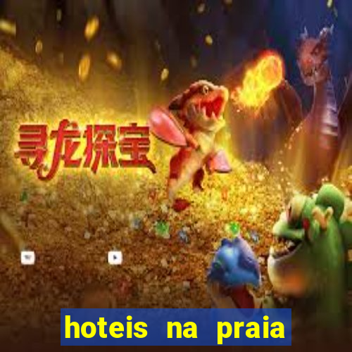 hoteis na praia jose menino