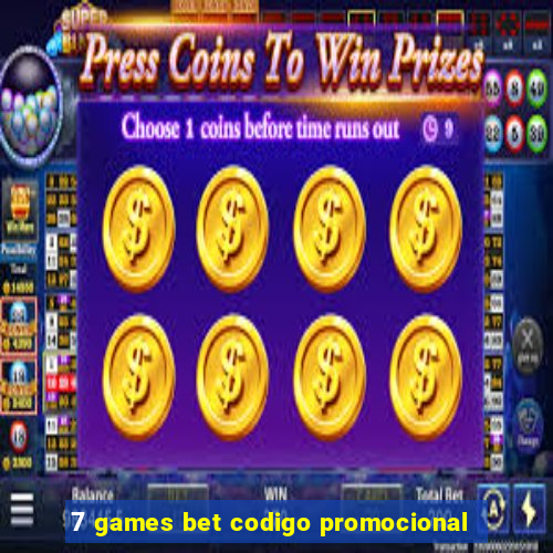 7 games bet codigo promocional