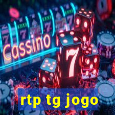 rtp tg jogo