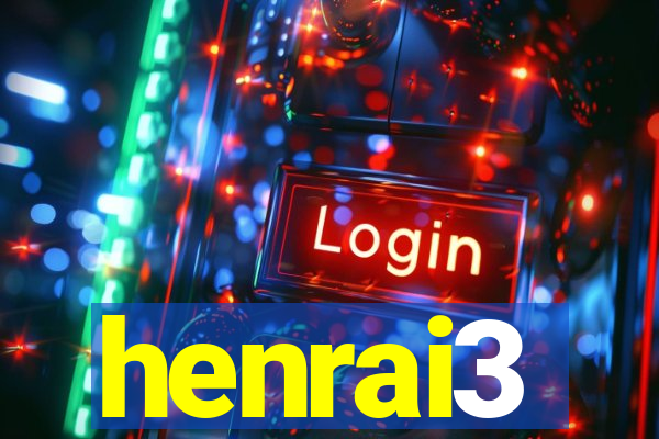 henrai3