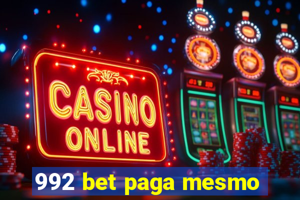 992 bet paga mesmo