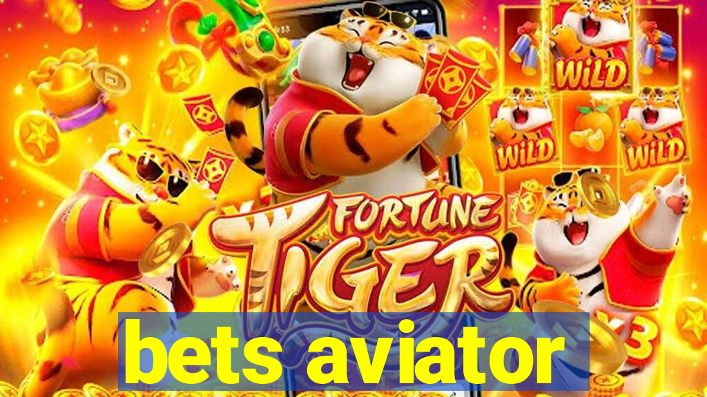 bets aviator