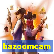 bazoomcam