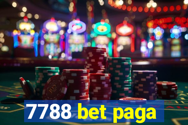7788 bet paga