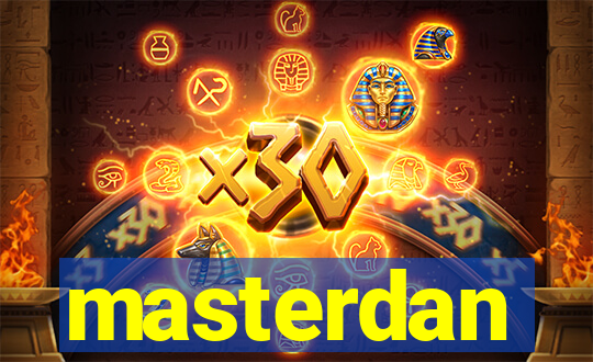 masterdan