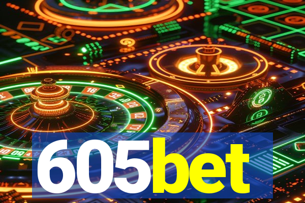 605bet