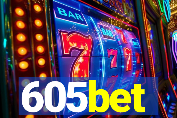 605bet