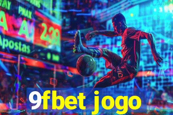 9fbet jogo