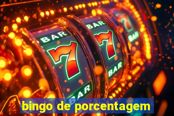 bingo de porcentagem