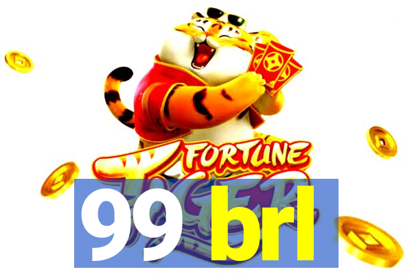 99 brl