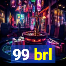 99 brl