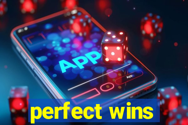 perfect wins