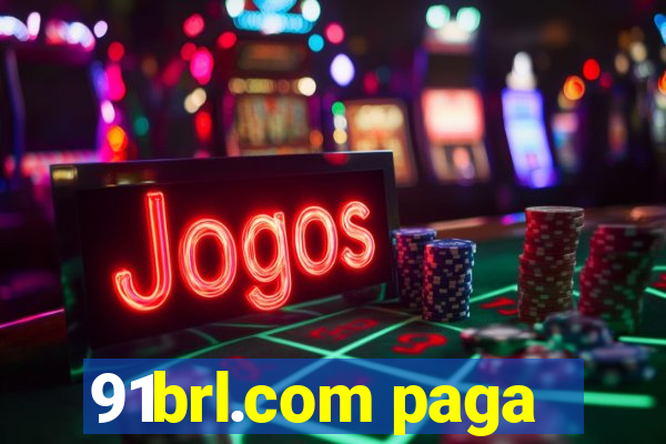91brl.com paga
