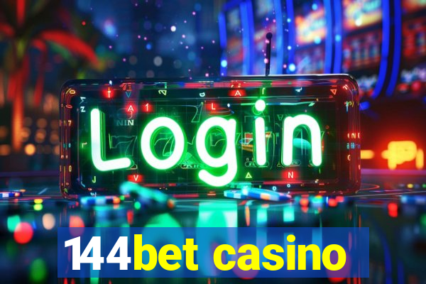 144bet casino