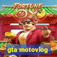 gta motovlog