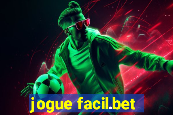 jogue facil.bet