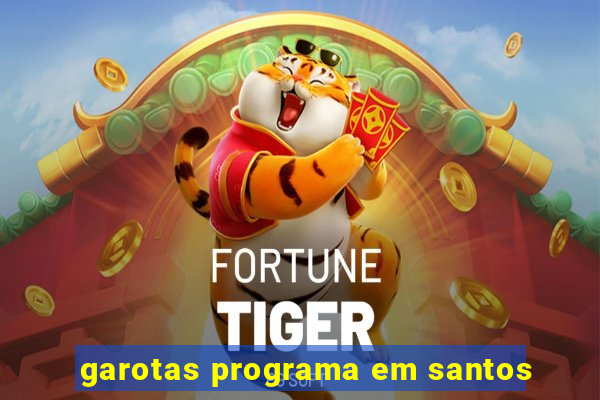 garotas programa em santos