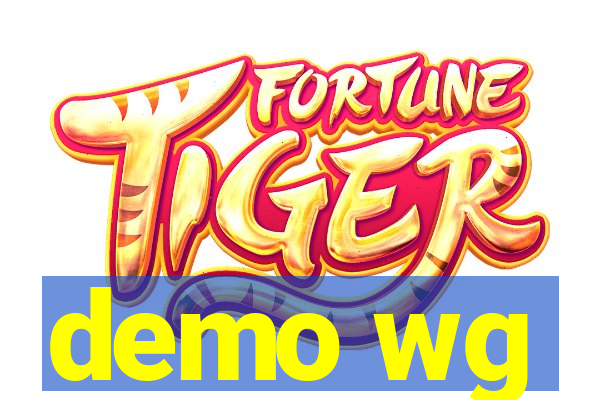 demo wg