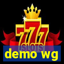 demo wg