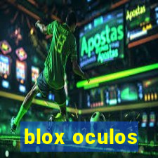 blox oculos