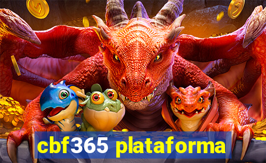 cbf365 plataforma