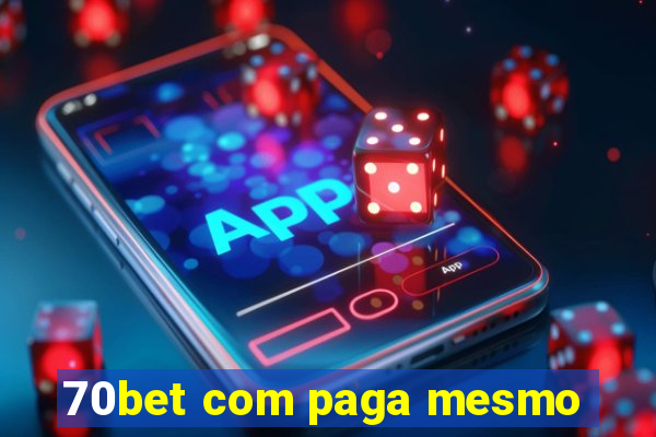70bet com paga mesmo