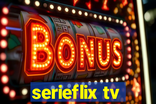 serieflix tv