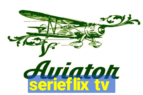 serieflix tv