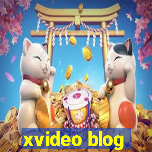 xvideo blog