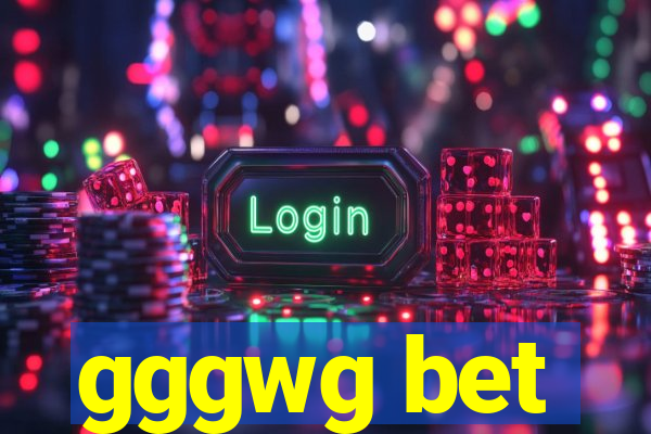 gggwg bet