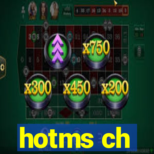 hotms ch