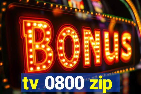 tv 0800 zip