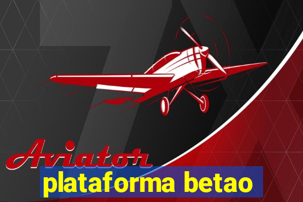 plataforma betao