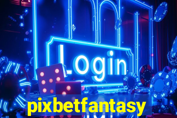 pixbetfantasy