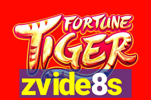 zvide8s