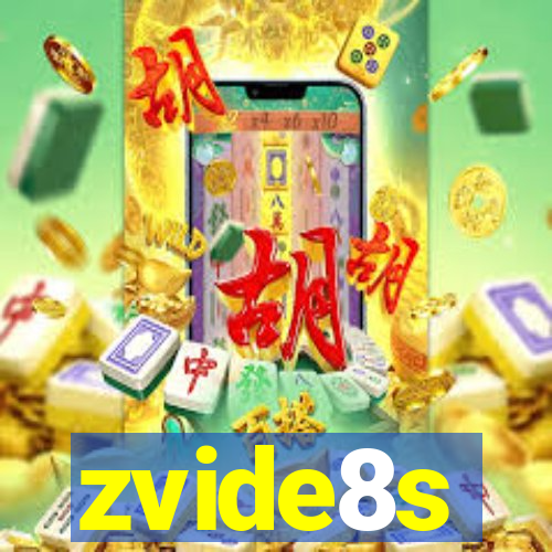 zvide8s