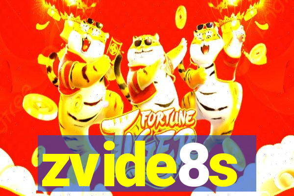 zvide8s