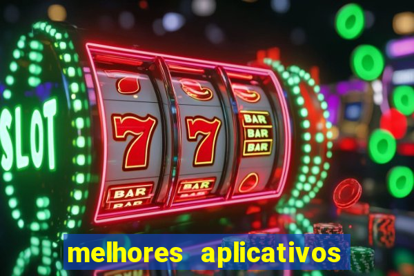 melhores aplicativos para ganhar dinheiro jogando