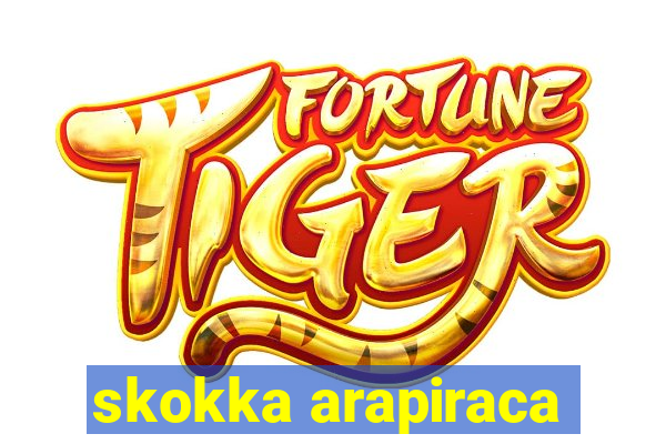 skokka arapiraca