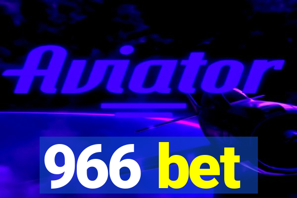 966 bet
