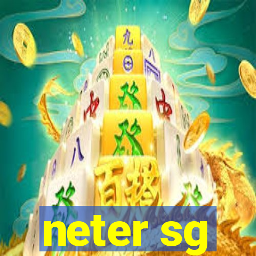 neter sg
