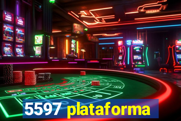 5597 plataforma