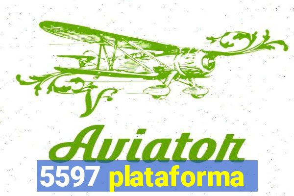 5597 plataforma