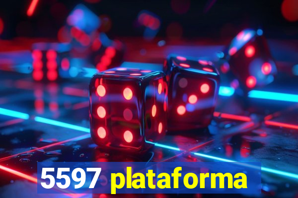 5597 plataforma