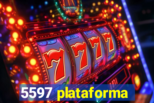 5597 plataforma