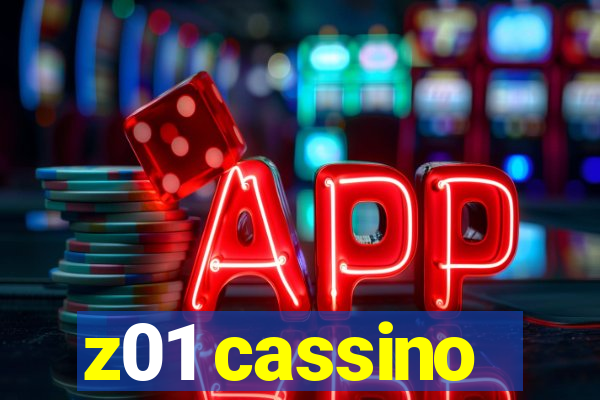 z01 cassino