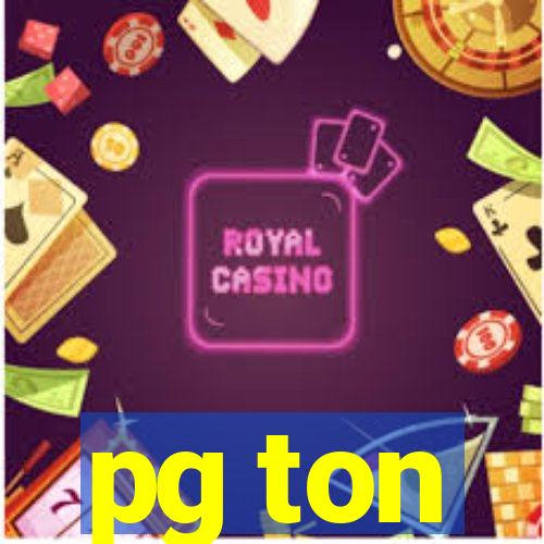 pg ton